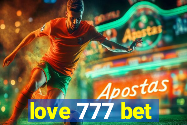 love 777 bet